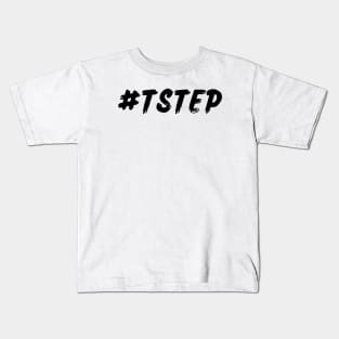 #Tstep Kids T-Shirt